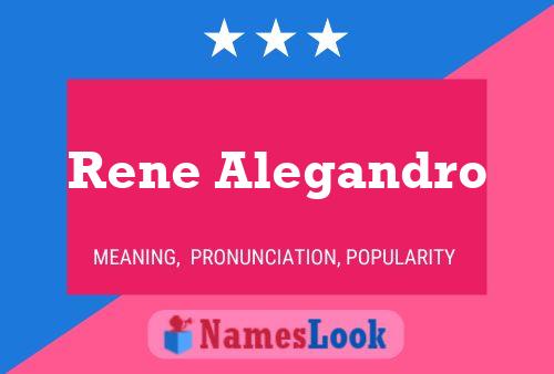 ملصق اسم Rene Alegandro