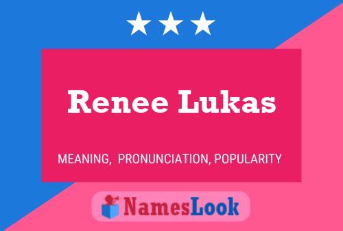 ملصق اسم Renee Lukas