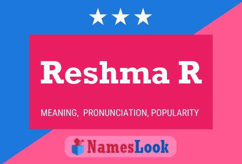 ملصق اسم Reshma R