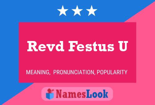 ملصق اسم Revd Festus U