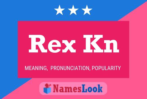 ملصق اسم Rex Kn