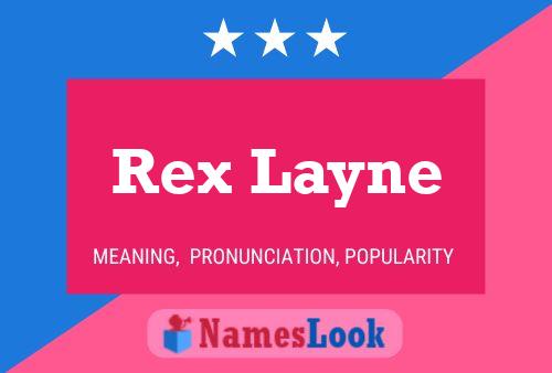 ملصق اسم Rex Layne