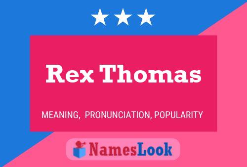 ملصق اسم Rex Thomas