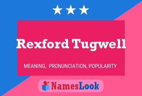 ملصق اسم Rexford Tugwell