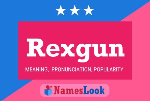 ملصق اسم Rexgun