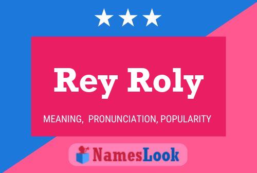 ملصق اسم Rey Roly