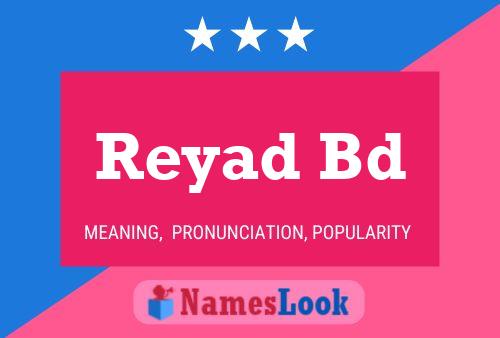 ملصق اسم Reyad Bd