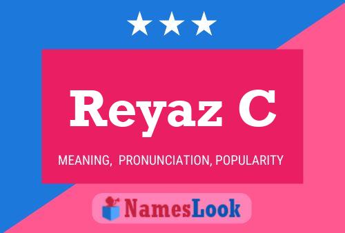 ملصق اسم Reyaz C