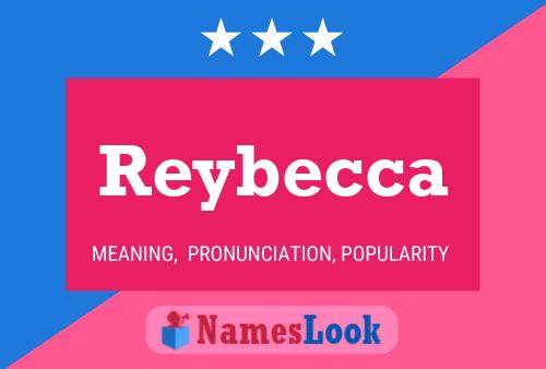 ملصق اسم Reybecca