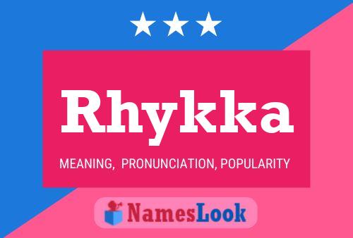 ملصق اسم Rhykka