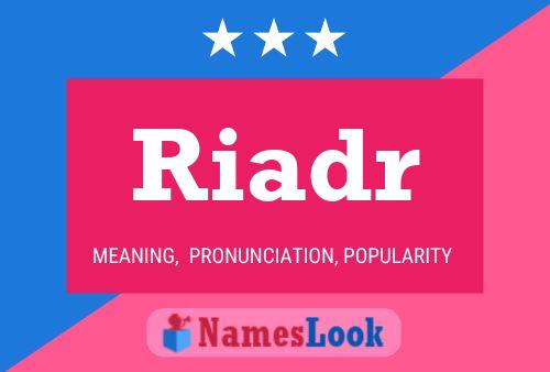 ملصق اسم Riadr