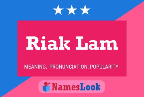 ملصق اسم Riak Lam