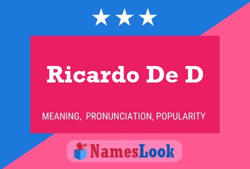 ملصق اسم Ricardo De D