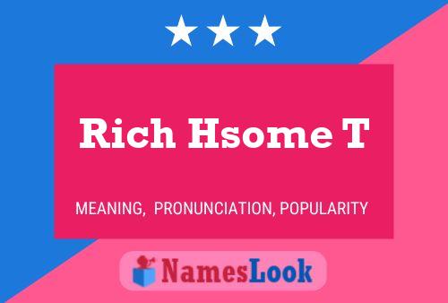 ملصق اسم Rich Hsome T