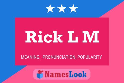 ملصق اسم Rick L M