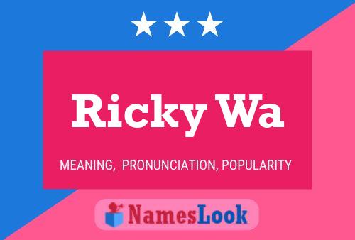 ملصق اسم Ricky Wa