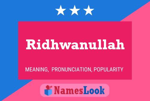 ملصق اسم Ridhwanullah