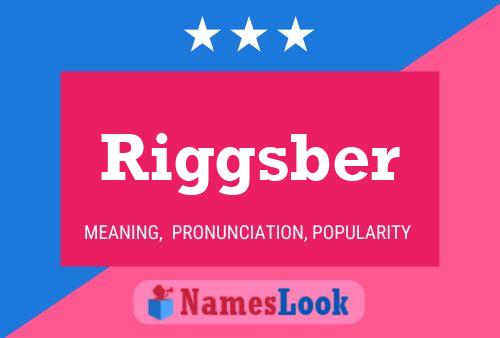 ملصق اسم Riggsber