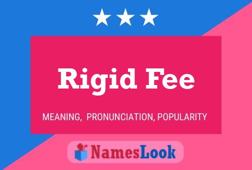 ملصق اسم Rigid Fee