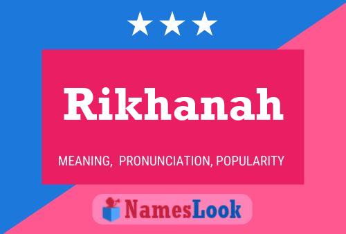 ملصق اسم Rikhanah