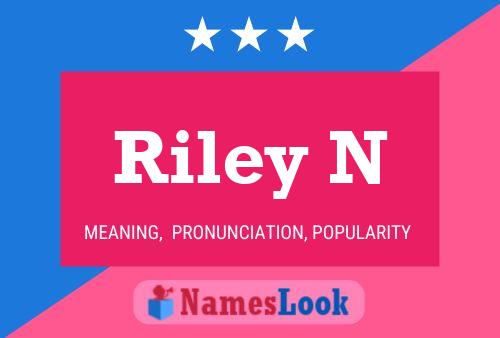 ملصق اسم Riley N