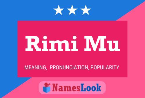 ملصق اسم Rimi Mu