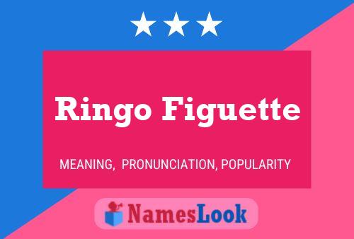 ملصق اسم Ringo Figuette