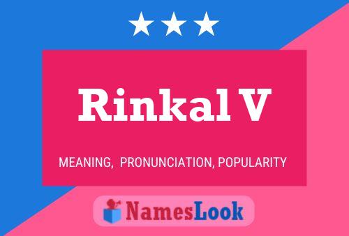 ملصق اسم Rinkal V