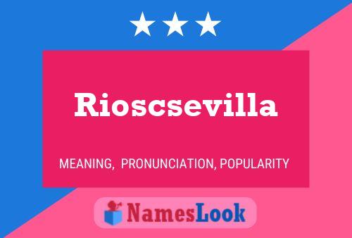 ملصق اسم Rioscsevilla