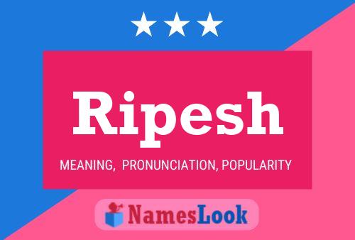 ملصق اسم Ripesh