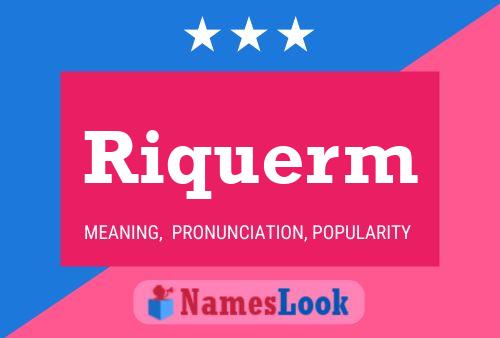 ملصق اسم Riquerm