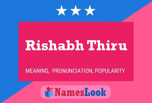 ملصق اسم Rishabh Thiru