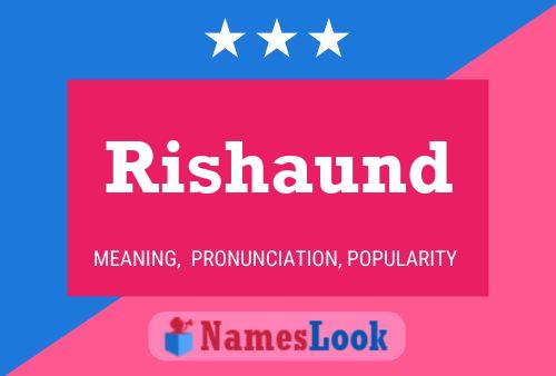 ملصق اسم Rishaund