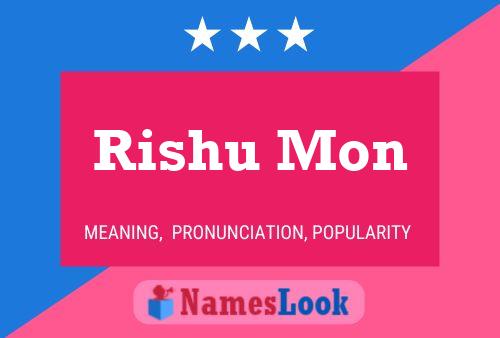 ملصق اسم Rishu Mon