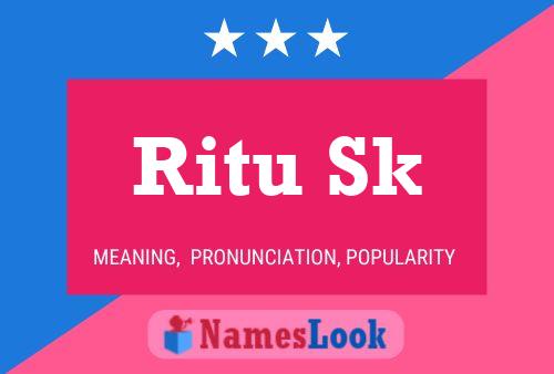 ملصق اسم Ritu Sk