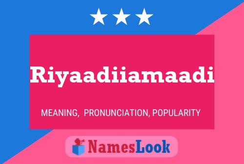 ملصق اسم Riyaadiiamaadi