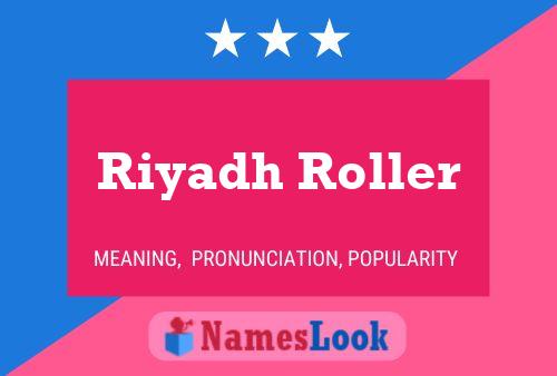 ملصق اسم Riyadh Roller