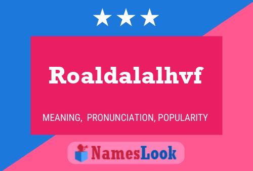 ملصق اسم Roaldalalhvf