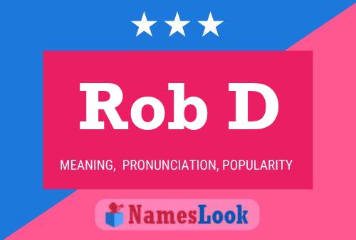 ملصق اسم Rob D