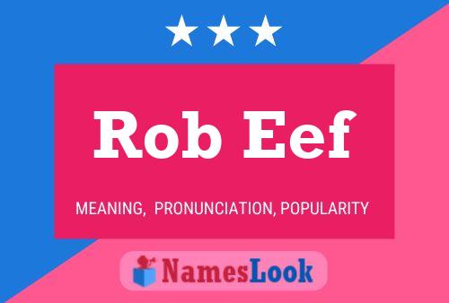 ملصق اسم Rob Eef