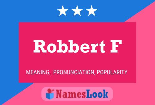 ملصق اسم Robbert F