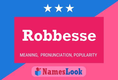 ملصق اسم Robbesse