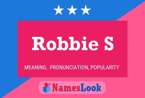 ملصق اسم Robbie S