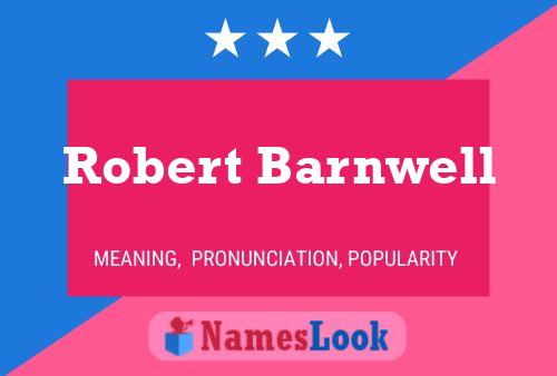 ملصق اسم Robert Barnwell