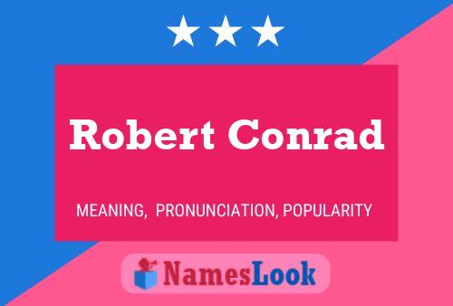 ملصق اسم Robert Conrad