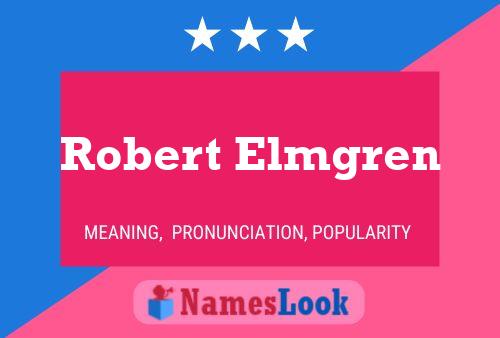 ملصق اسم Robert Elmgren