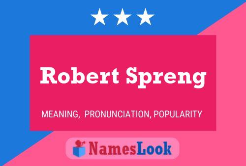 ملصق اسم Robert Spreng