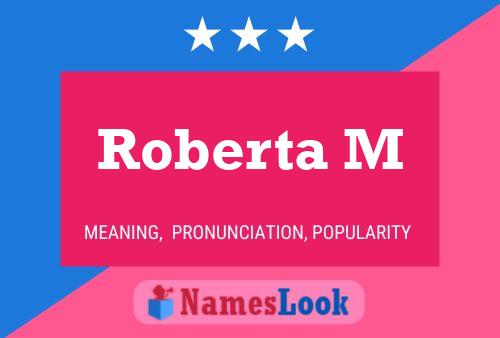 ملصق اسم Roberta M