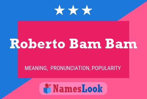 ملصق اسم Roberto Bam Bam