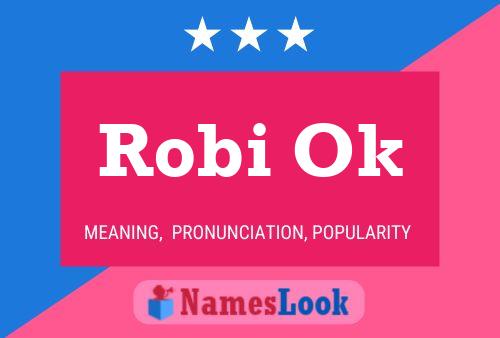 ملصق اسم Robi Ok